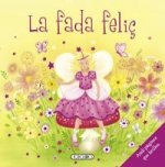 El fada felic