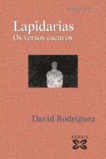 Lapidarias : os versos escuros