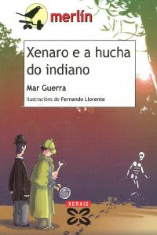 Xenaro e a hucha do indiano