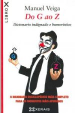 Do G ao Z : dicionario indignado e humorístico