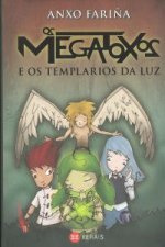 Os Megatoxos e os Templarios da Luz