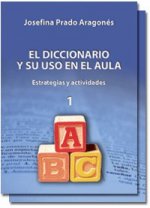 EL DICCIONARIO Y SU USO EN EL AULA (2 VOLS.)