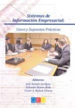Sistemas de información empresarial : casos y supuestos prácticos
