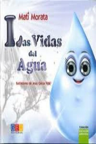 Las vidas del agua