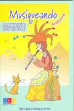 Musiqueando andante : adaptación curricular