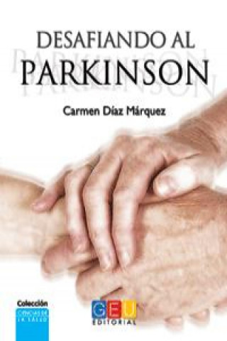 Desafiando el Parkinson
