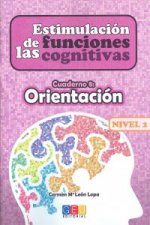 Estimulación de las funciones cognitivas, nivel 2 : cuaderno 8