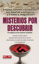 MISTERIOS POR DESCUBRIR. El enigma de los tesoros malditos
