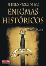 El libro negro de los enigmas históricos