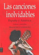 Las Canciones Inolvidables: Espana y America