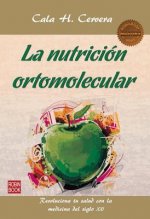 La Nutricion Ortomolecular