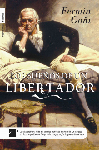 Los Suenos de un Libertador