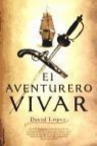 El aventurero Vivar