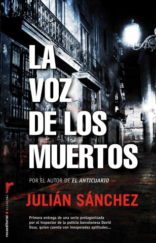 La Voz de los Muertos = The Voice of the Dead