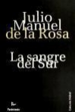 La sangre del Sur