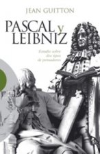 Pascal y Leibniz : estudio sobre dos tipos de pensadores