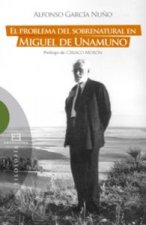 Problema del sobrenatural en Miguel de Unamuno
