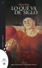 Lo que va de siglo