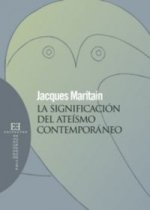 SIGNIFICACION DEL ATEISMO CONTEMPORANEO,LA