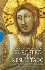 El rostro del Resucitado: grandeza profética, espiritual y doctrinal, pastoral y misionera del CV II