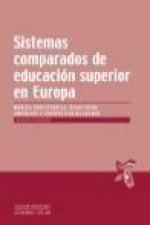 Sistemas comparados de educación superior en Europa : marcos conceptuales, resultados empíricos y perspectiva de futuro