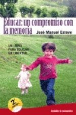 Educar. Un compromiso con la memoria