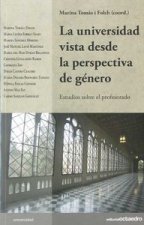 La universidad vista desde la perspectiva de género : estudios sobre el profesorado