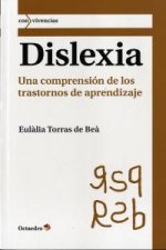 Dislexia : una comprensión de los trastornos de aprendizaje