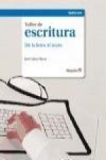 Taller de escritura : de la letra al texto