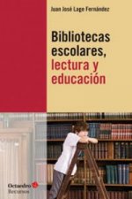 Bibliotecas escolares, lectura y educación