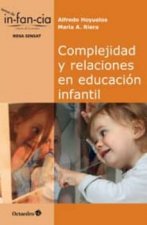 Complejidad y relaciones en educación infantil