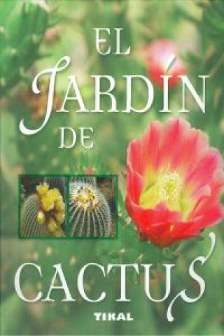 El jardín del cactus