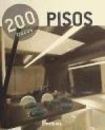 200 trucos : pisos