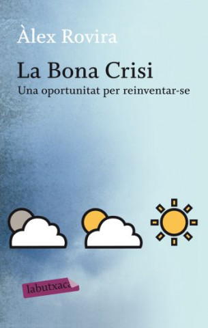 BONA CRISIS, LA