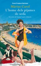 L'home dels pijames de seda : tres estius de Truman Capote a Palamós