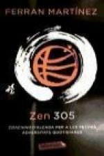 Zen 305 : Coaching d'alçada per a les petites adversitats quotidianes