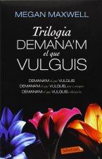 Pack Trilogia Demana'm el que vulguis