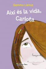 Aixa és la vida, Carlota
