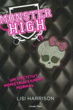 Monster High : un instint monstruosament normal