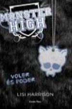 Monster High 3. Voler és poder