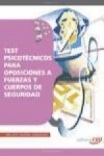Oposiciones a Fuerzas y Cuerpos de Seguridad. Test psicotécnicos