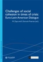 Challenges of social cohesion in times of crisis : Euro-Latin American dialogue