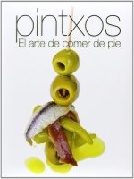 Cocina creativa : pintxos