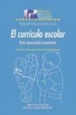 El currículo escolar. Una renovación necesaria