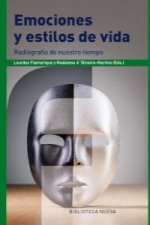 Emociones y estilos de vida : radiografía de nuestro tiempo