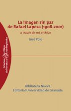 La imagen sin par de Rafael Lapesa, 1908-2001 : a través de archivo