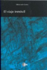 El viaje inmóvil