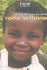 Toda la lluvia