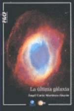 La última galaxia