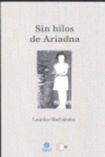 Sin hilos de Ariadna